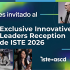 IBEC es invitado al Exclusive Innovative Leaders Reception de ISTE 2026