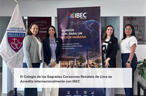 El Colegio Recoleta de Lima se acredita internacionalmente con IBEC